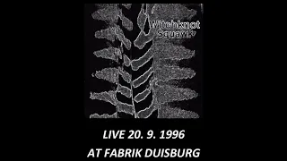 WITCHKNOT - LIVE AUDIO 20. 9. 1996 FABRIK DUISBURG