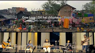 One Love | Dil Hai Chhota Sa | Day-O Performed by Arko Mukhaerjee Collective