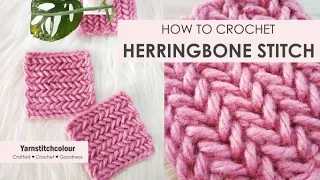 How to crochet HERRINGBONE STITCH - Step by step - Easy and fast - stitch tutorial