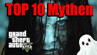 10 UNGLAUBLICHE UNBEKANNTE Mythen in GTA 5