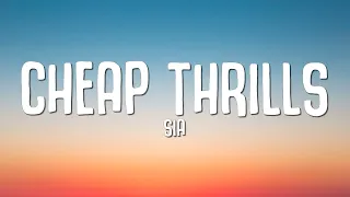 Sia - Cheap Thrills (Lyrics)