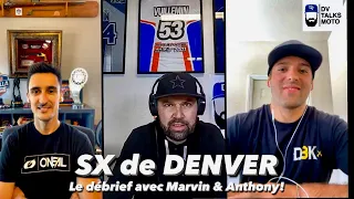 DV Talks Moto: Denver Supercross, le débrief avec Marvin Musquin, Anthony Bourdon et David Vuillemin