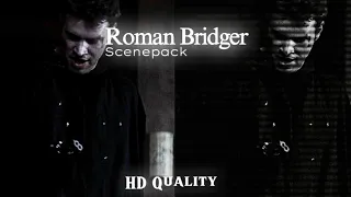 ☆ Roman Bridger - Scenepack / ULTRA HD ☆