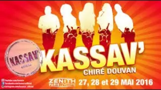 KASSAV' - Chiré Douvan World Tour 2016 - Opening Show Zenith | Paris #KASSAV#ZOUK