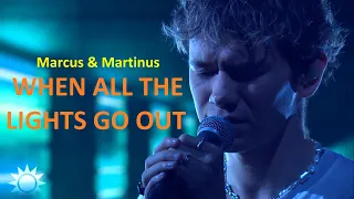 MARCUS & MARTINUS - When all the lights go out (LIVE with LYRICS)