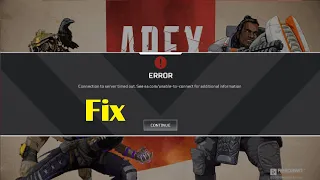 How To Fix Apex Lagend Connection To Server Time Out