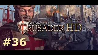 Stronghold Crusader HD - Crusader 'First Edition' Trail - Mission 36:The Descent