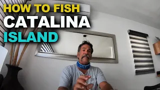 How To Fish Catalina Island FOR NEWBIES