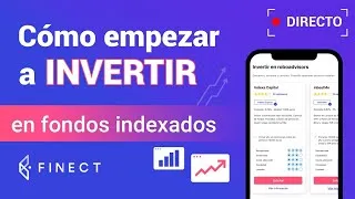 ¿Cómo empezar a INVERTIR en fondos de inversión INDEXADOS? 📈📊