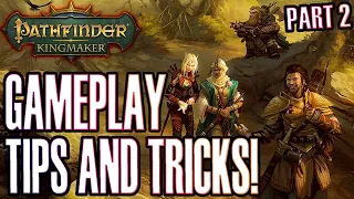 Pathfinder Kingmaker: Gameplay Tips and Tricks Part 2