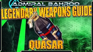 Borderlands The Pre-Sequel: The "Quasar" - Legendary Weapons Guide