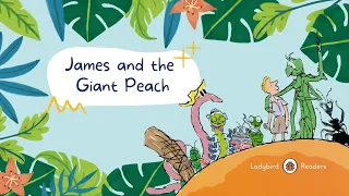 小瓢蟲系列讀本｜James and the Giant Peach 飛天巨桃歷險記