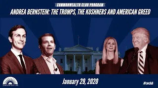 Andrea Bernstein | The Trumps, The Kushners and American Greed