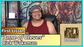 Rick Wakeman- Anne of Cleves (REACTION//DISCUSSION)