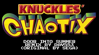 Doors into summer Knuckles' chaotix (REMIX)