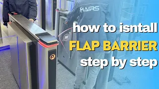 Flap Barrier Installation - MairsTurnstile