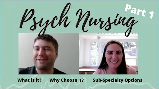 Resilient Nursing: Psych Nurse Part 1: What is it like to be a Psych Nurse?