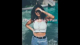 So Much Pain - 2Pac (Izzamuzzic Remix) (Slowed + Reverb) #somuchpain #2pac #izzamuzzic #slowedreverb