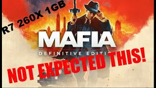 Mafia : Definitive Edition Gameplay on R7 260x 1GB + Core i5 2400 | Benchmark Video