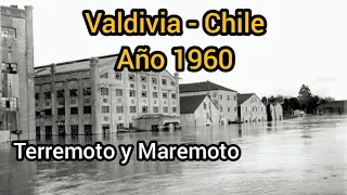 Imágenes del terremoto de Valdivia Chile 1960