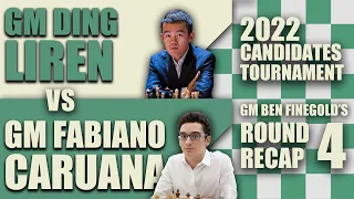 2022 Candidates Round 4: GM Ding Liren vs GM Fabiano Caruana