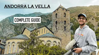 Complete Guide ANDORRA LA VELLA 🇦🇩 2023