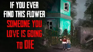 "Curse Of The Funeral Flowers" | Creepypasta | Horror Story