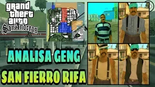 GTA SA - Analisa Tentang Geng San Fierro Rifa