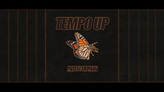 Matt Corman - TEMPO UP (Official Audio)