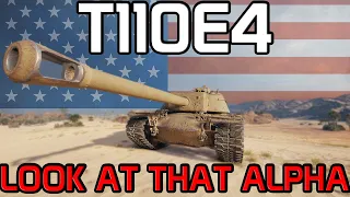 T110E4 - Alpha, Alpha, Alpha | World of Tanks