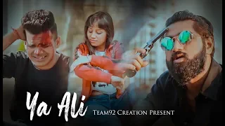 Ya Ali | Bina Tere Na Ek Pal Ho | Zubeen Garg | Heart Touching Love Story | team92 | 2020