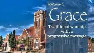 December 30, 2018 Worship Service Grace Lutheran Church ELCA