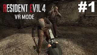 Resident Evil 4 In VR - Gameplay #1