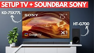 REVIEW DAN SETUP TV + SOUNDBAR SONY TERBARU || SONY KD-75X77L + HTG700