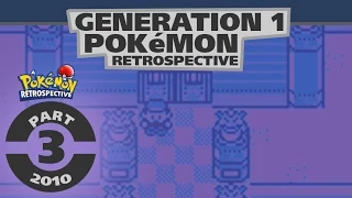 Part 3 of 4 -- A Pokémon Retrospective Episode 1