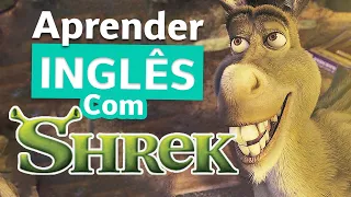 Aprenda inglês só assistindo Shrek