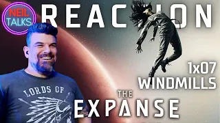 *THE EXPANSE* 1x07 Reaction - "Windmills" - Ubiquitous Donkey Balls!