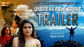 Unbreakable Spirit - Trailer