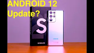 SAMSUNG S21 ULTRA ПОЛУЧАЕТ ОБНОВЛЕНИЕ! НЕУЖЕЛИ ПРИШЕЛ ANDROID 12?!