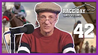 Race Day Las Vegas Ep. 42
