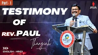 Testimony of Rev.Paul Thangiah, Part 1