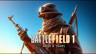 8 Years later Is Battlefield 1 Still Worth Playing in 2024?