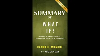 What If Summary by Randall Munroe