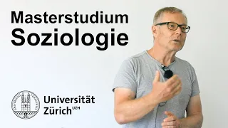 Masterstudium Soziologie - Universität Zürich