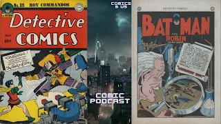 Comics & Us Episode106: Detective Comics #89: Labortory Loot