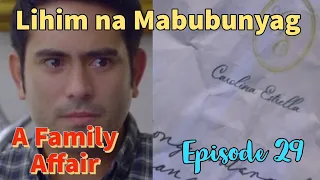 A Family Affair "Lihim na Mabubunyag" FULL Episode 29, August 4