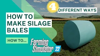 How to make silage bales -  Farming Simulator 22 | FS22
