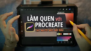 Procreate 01| Làm quen với giao diện Procreate