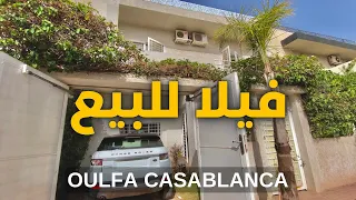 villa 200m2 habitable oulfa - casablanca🏡😍فيلا بحي الولفة للبيع الدارالبيضاء