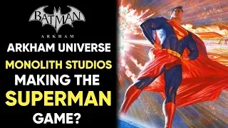 Is Monolith The SECRET STUDIO Making The Next Gen SUPERMAN Game?